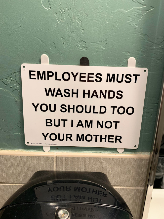 Passive-aggressive sign.