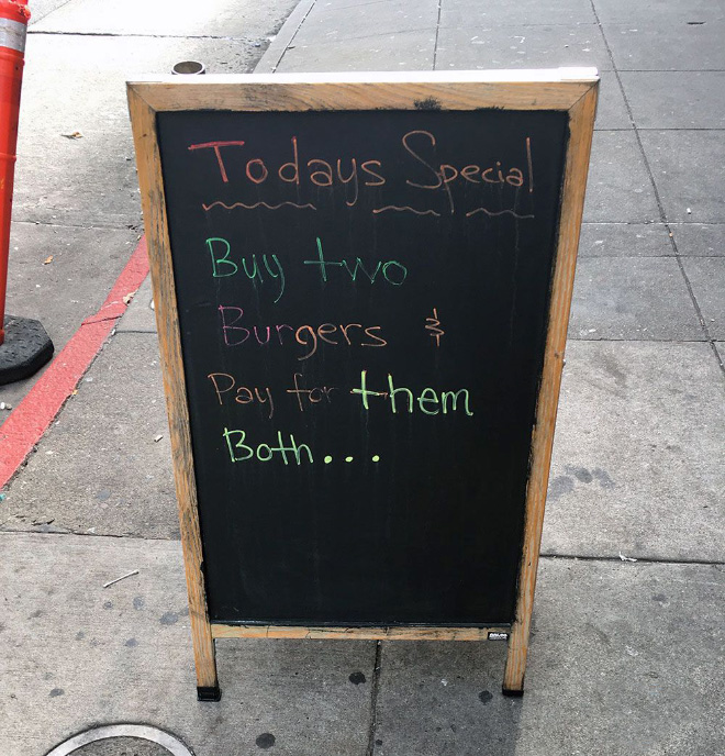 Funny chalkboard sign.