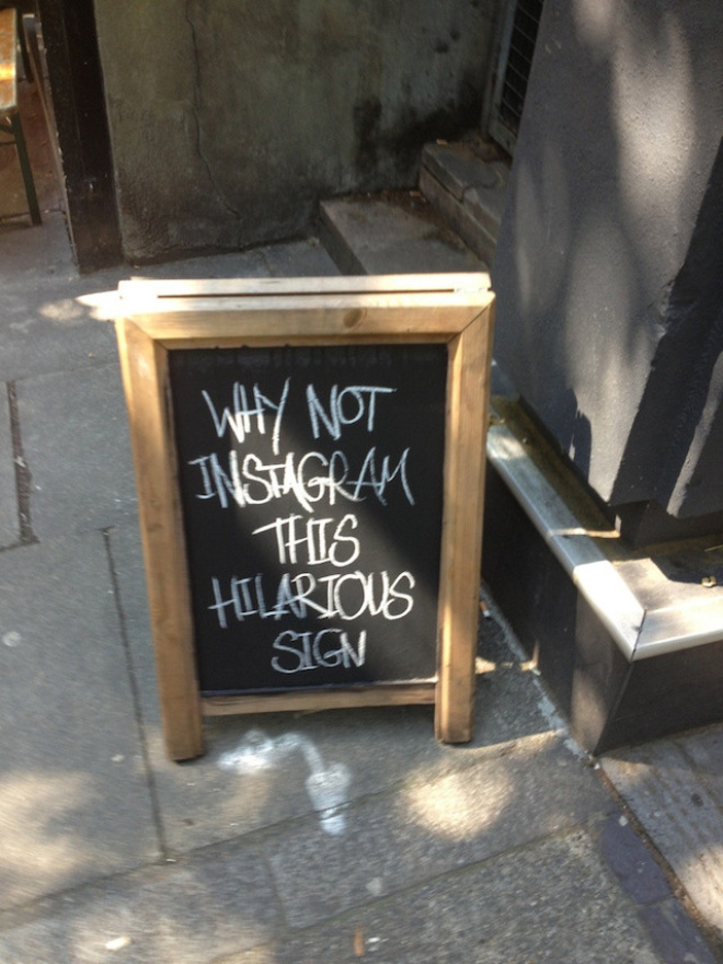 Funny chalkboard sign.