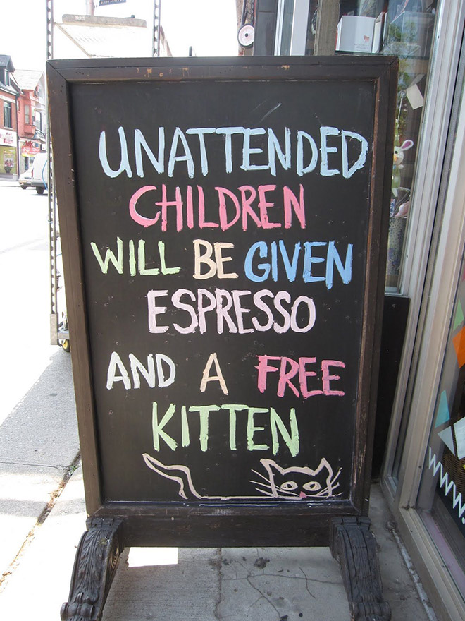 Funny chalkboard sign.