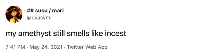my amethyst still smells like incest