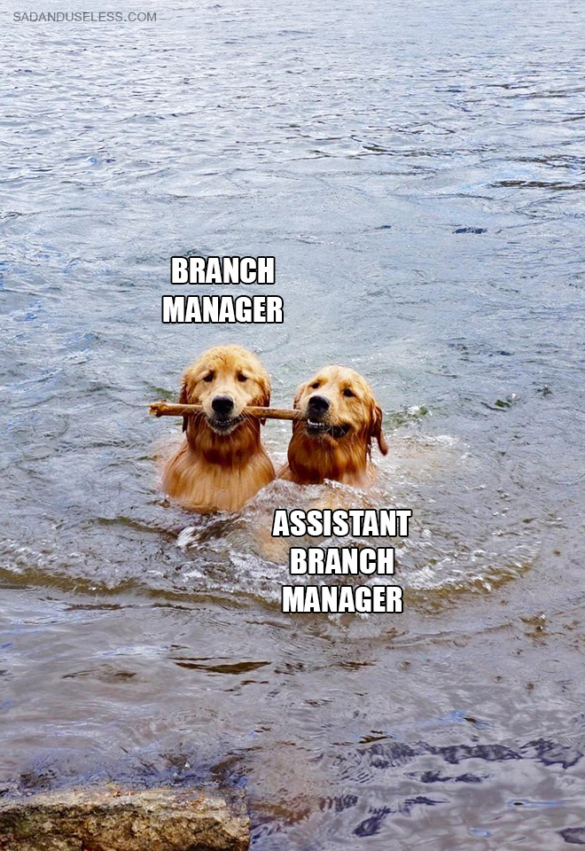 Branch managers.