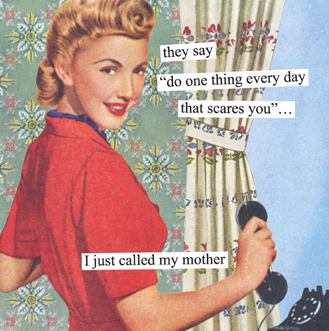 Sarcastic retro picture parody by Anne Taintor.