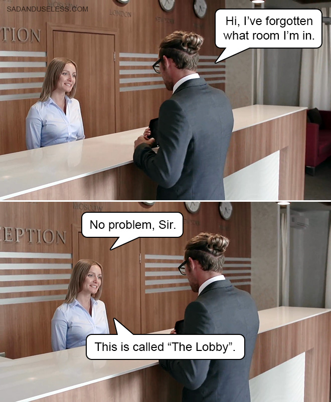 Lobby joke.