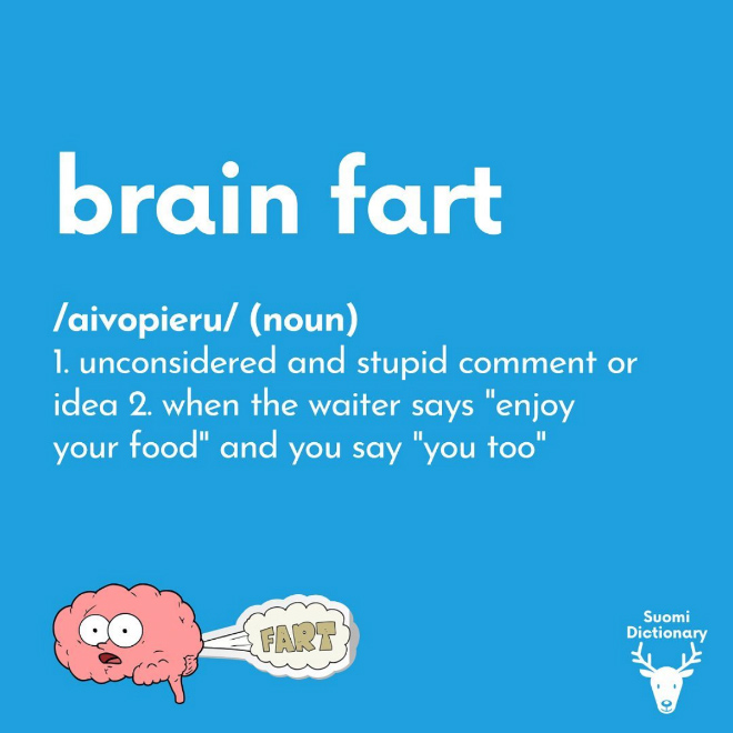 Brain fart.