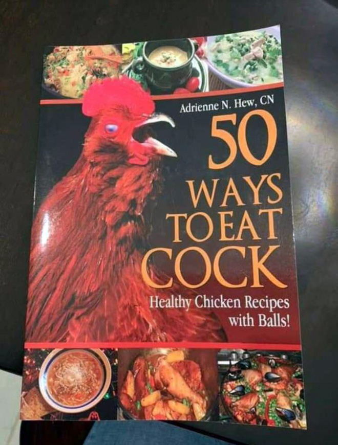 “50 Ways to Eat Cock” by Adrienne N Hew CN
