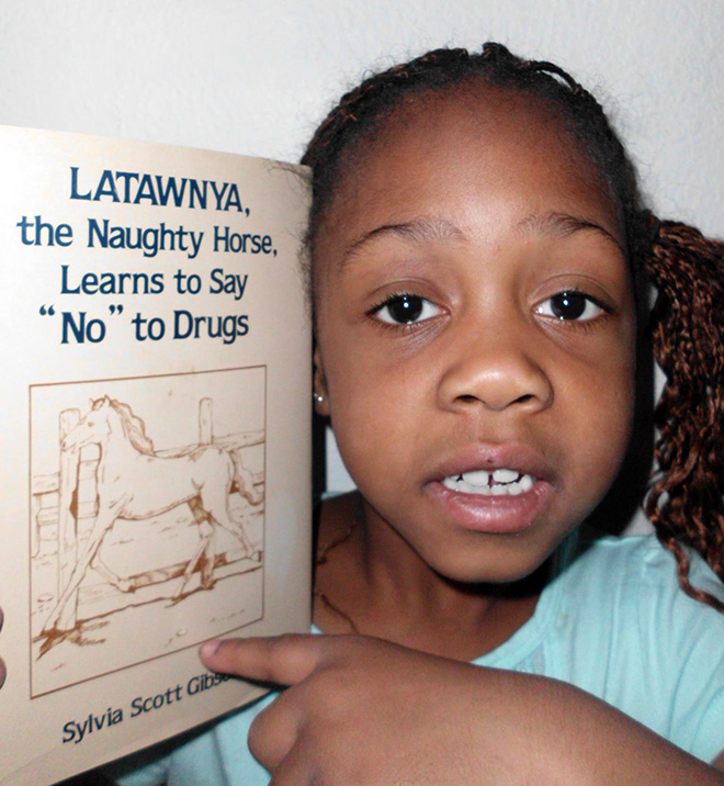 "Latawnya, the Naughty Horse, Learns to Say "No" to Drugs" by Sylvia Scott Gibson