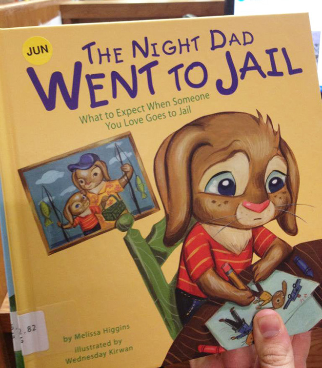 "The Night Dad Went To Jail" by Melissa Higgins