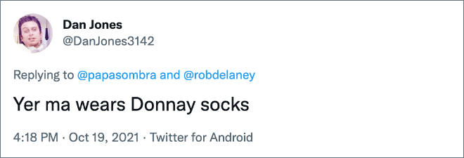 Yer ma wears Donnay socks