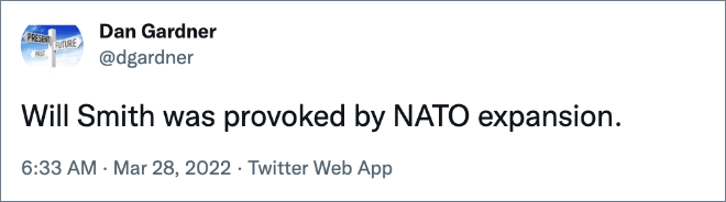 Will Smith was provoked by NATO expansion.