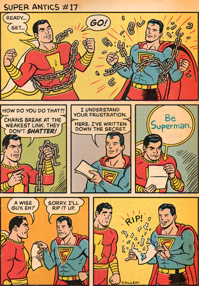 "Super Antics" adventures of Superman and his friends.