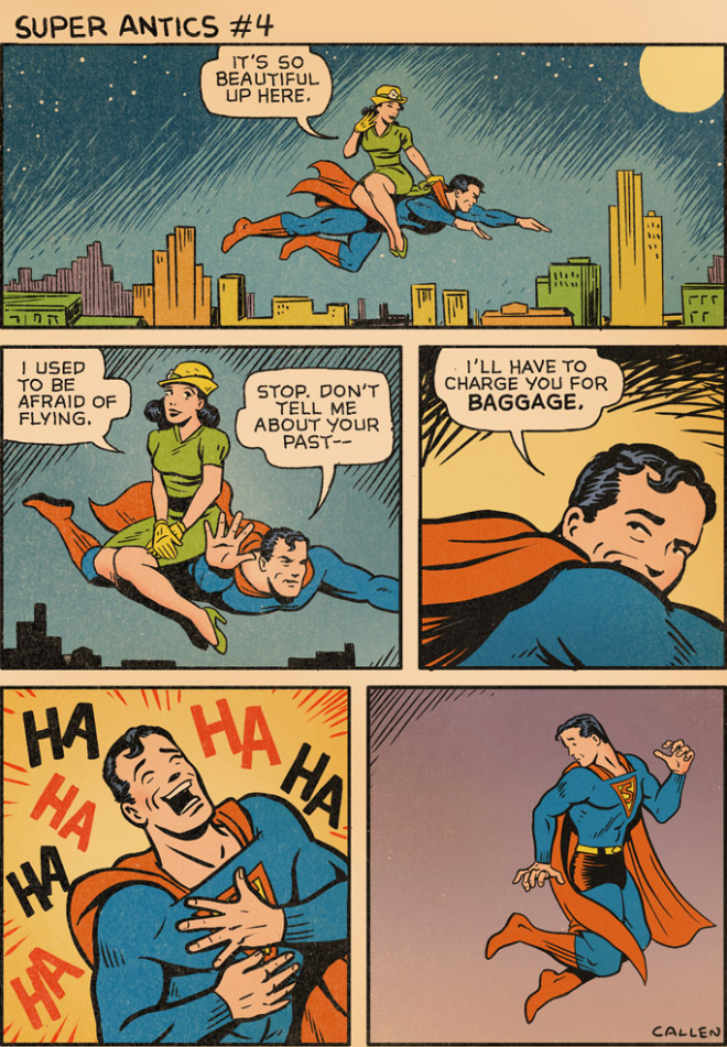 "Super Antics" adventures of Superman and his friends.