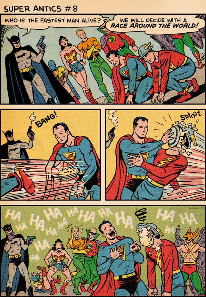 "Super Antics" adventures of Superman and his friends.