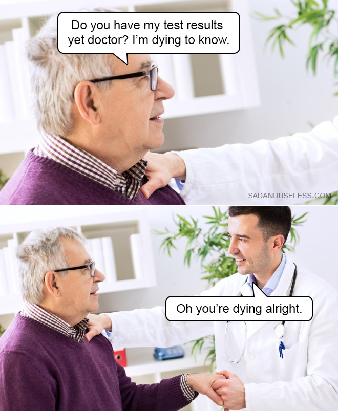 Doctor memes are the best memes.