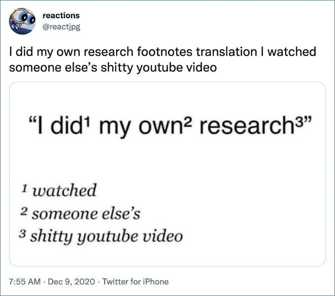 I did my own research footnotes translation I watched someone else’s shitty youtube video