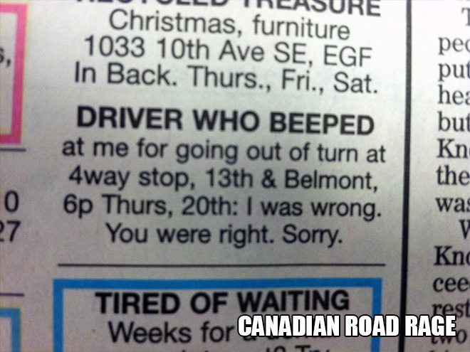 Canadian road rage.