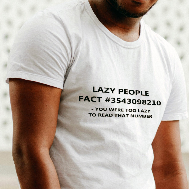 Lazy people t-shirt.
