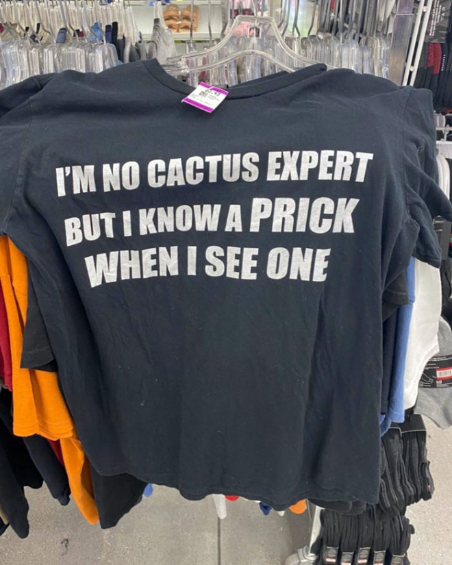 Funny shirt.