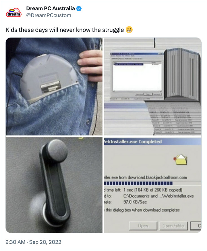 Kids these days will never know the struggle