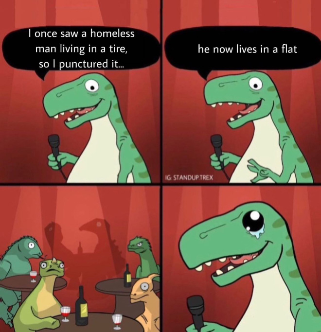 Standup T-Rex delivers a terrible joke.