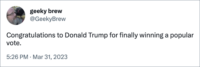 Congratulations to Donald Trump for finally winning a popular vote.