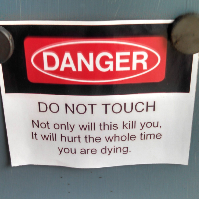 Funny warning sign.