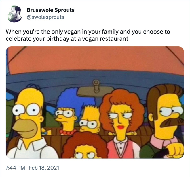 When you’re the only vegan in your family and you choose to celebrate your birthday at a vegan restaurant