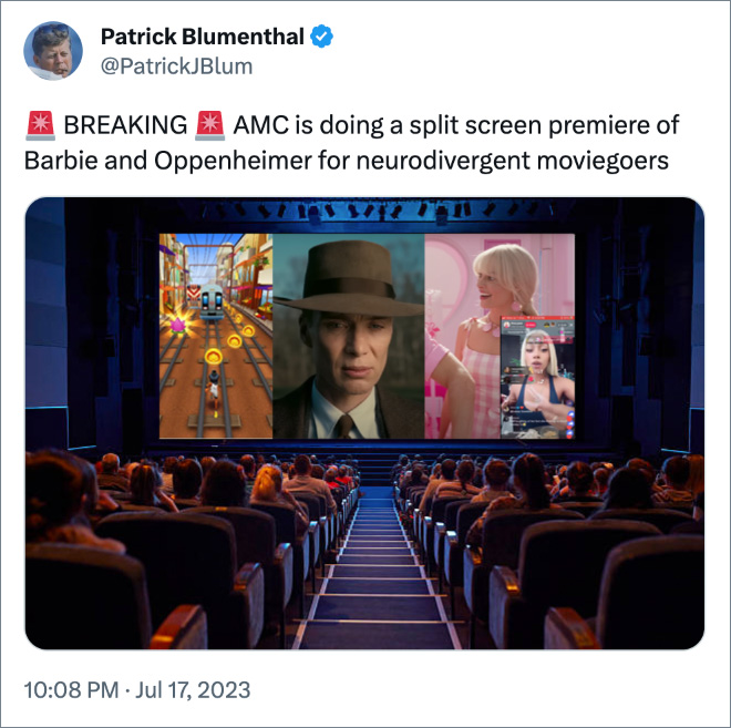 AMC is doing a split screen premiere of Barbie and Oppenheimer for neurodivergent moviegoers