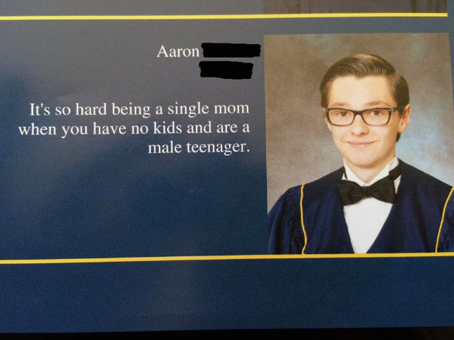 Funny yearbook quotes are the best.