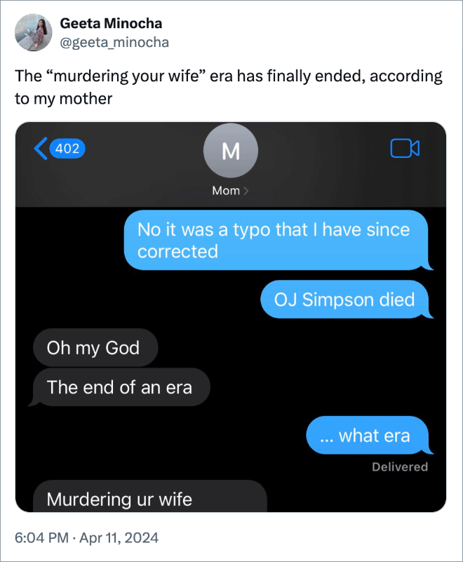 The “murdering your wife” era has finally ended, according to my mother
