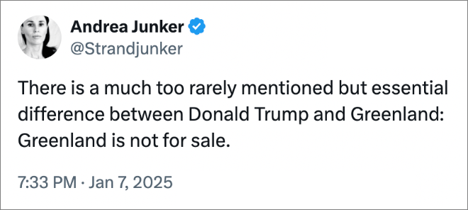 There is a much too rarely mentioned but essential difference between Donald Trump and Greenland: Greenland is not for sale.