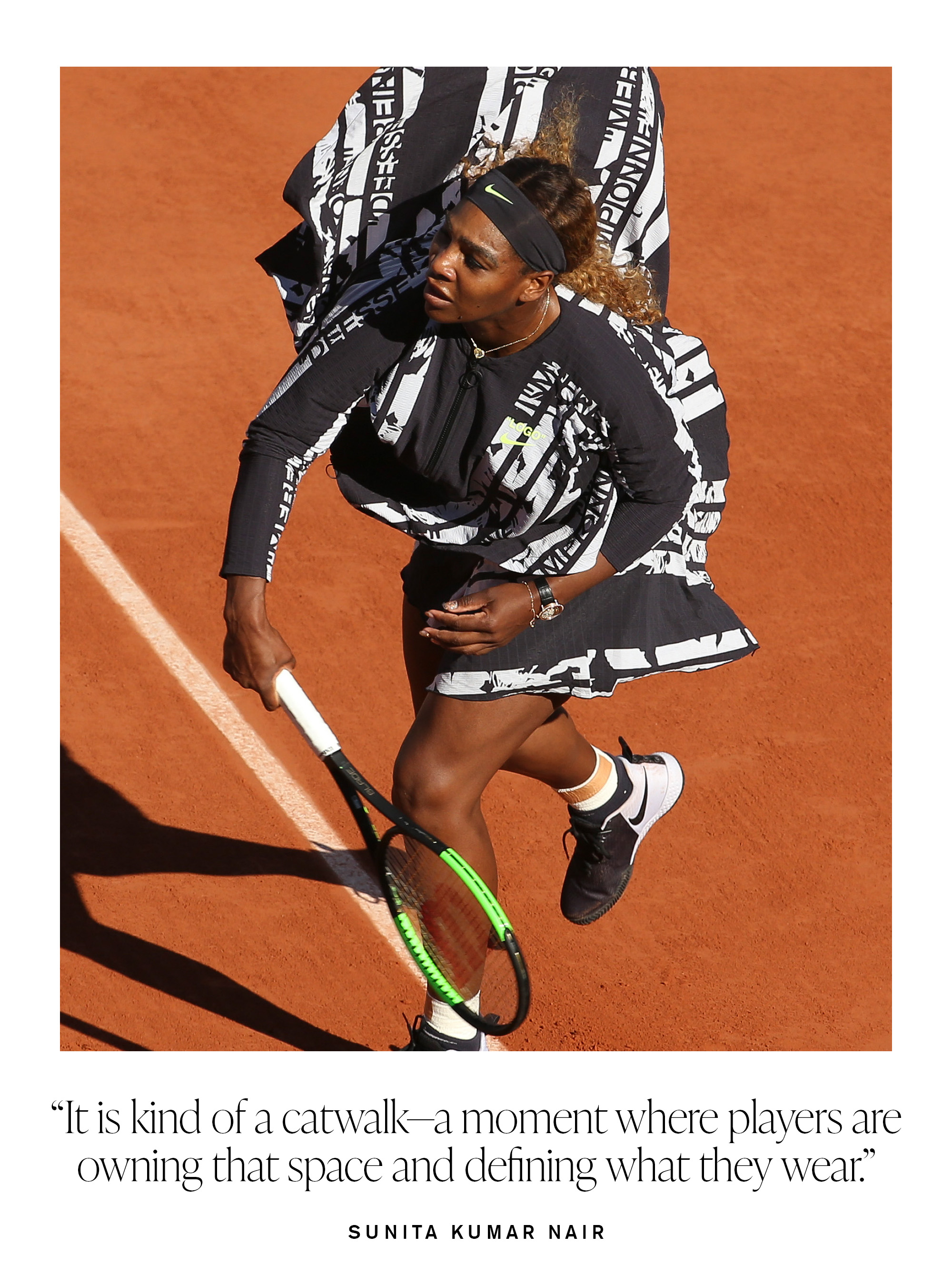Serena Williams wears a Nike jacket - with French text: 'Champion, Championne', 'Queen, Reine', 'Goddess, Deesse' and 'Mother, Mere' at the 2019 French Open. A quote is on the slide by Sunita Kumar Nair.